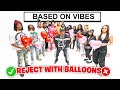 Pop The Least Attractive Persons Balloon Or Find Love Girls Edition