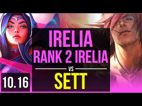 IRELIA vs SETT (MID) | Rank 2 Irelia, Rank 6, Quadrakill, 77% winrate | KR Challenger | v10.16