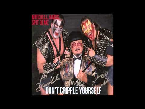 Mitchell Aimss x Spit Gemz - Don't Cripple Yourself