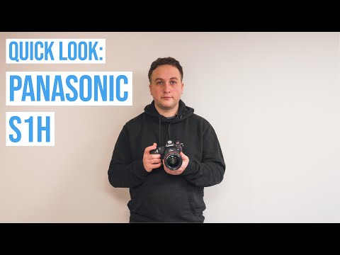 Panasonic S1H - Full Frame 6K Sensor - Quick Look