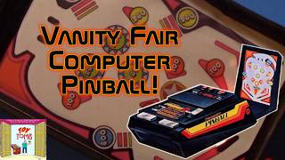 Computer Pinball! (Vanity Fair)