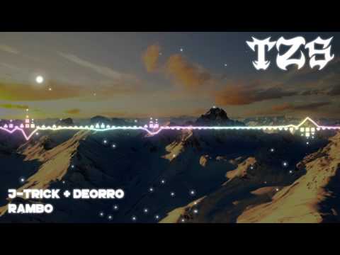 J Trick + Deorro - Rambo
