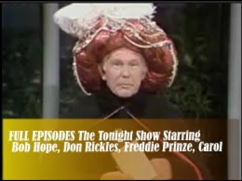 The Tonight Show Starring Johnny Carson   21 May 1974   Bob Hope, Don Rickles, Freddie Prinze, Carol