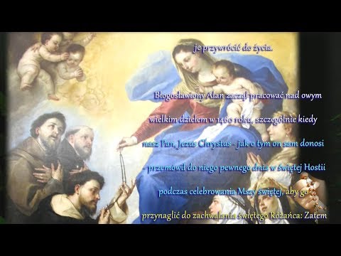 Przedziwny sekret Różańca Świętego - RÓŻANIEC I BŁOG. ALAN DE LA ROCHE - (św Ludwik G. de Montfort)