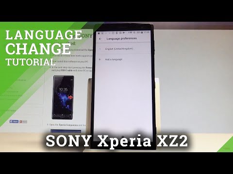 How to Change Language on SONY Xperia XZ2 - List of Languages |HardReset.Info