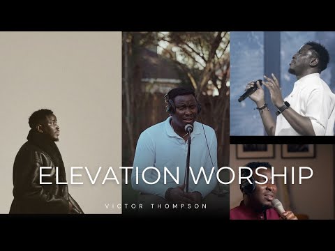 Soaking Room || Elevation Worship - Victor Thompson