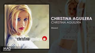 Christina Aguilera - Blessed