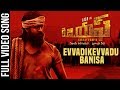 Evvadikevvadu Banisa Full Video Song | KGF Telugu Movie | Yash | Prashanth Neel | Hombale Films