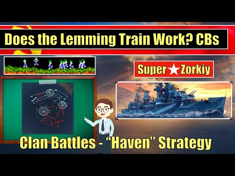 Does the Lemming Train Work? "Haven" Strategy CB WoWs Super Zorkiy| #worldofwarships #zorkiy
