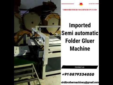 Semi Auto Gluer Machine