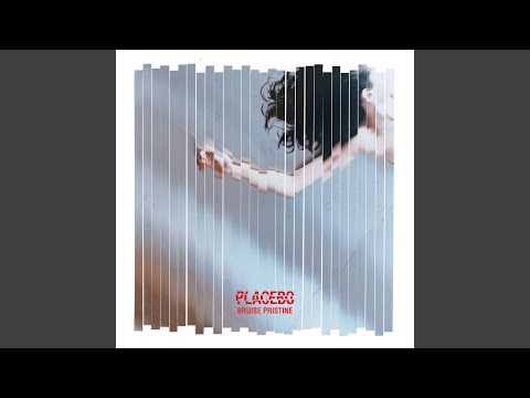 Placebo - Bruise Pristine (Official Audio)