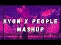 KYUN X PEOPLE MASHUP Astha Gill Kaifi Khalil Badshah Libianca LOFI HAVEN