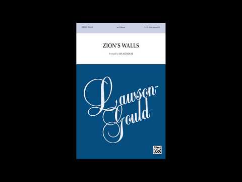 Zion's Walls (SATB, a cappella), arr. Jay Althouse – Score & Sound