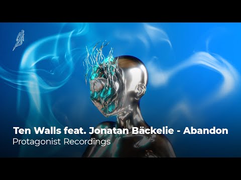 Ten Walls feat. Jonatan Bäckelie - Abandon (Official Video)