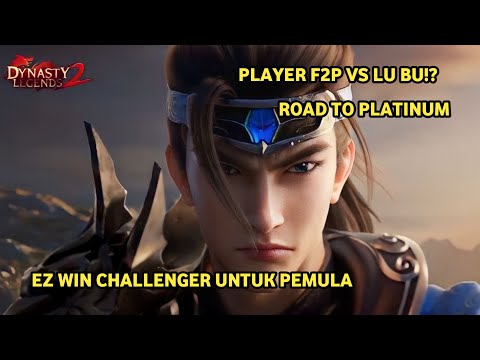 DYNASTY LEGENDS 2 - PVP CHALLENGER - EZ WIN UNTUK PLAYER PEMULA - ROAD TO PLATINUM SEASON 25 (S186)