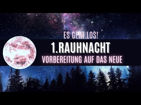 1. Rauhnacht - Bereite den Boden für deine neue Lebenssaat! (Meditation)