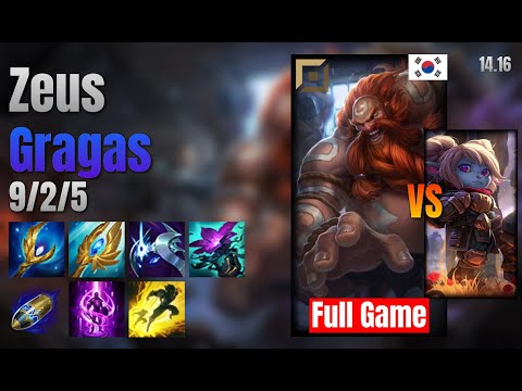 Zeus Top Gragas vs Poppy lol KR solo rank Full Game 14.16
