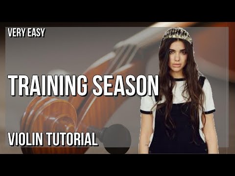 SUPER EASY: How to play Training Season  by Dua Lipa on Violin (Tutorial)