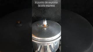 #Short#A punto de explotar la olla express