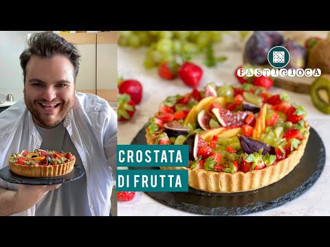 CROSTATA DI FRUTTA fresca e golosa