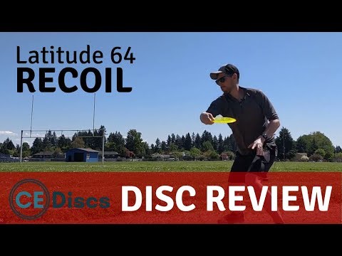 CE Discs Review - Latitude 64 Recoil