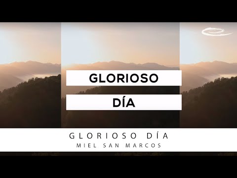Video thumbnail for Glorioso Día