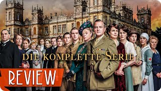 Recenzja całego serialu Downton Abbey (2010-2015)