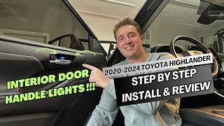 Interior Door Handle Bowl LED lights - Install/Review for 2020-2024 Toyota Highlander  (CarTrimHome)