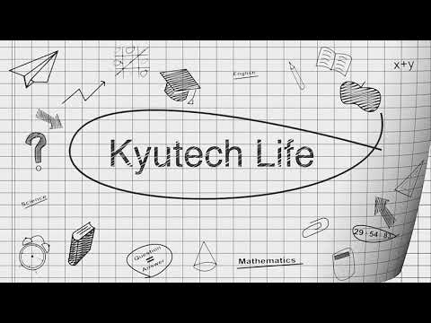 【九州工業大学】Kyutech Life _ Short Ver.