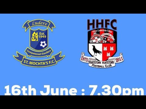 St,Mochtas FC V Hartstown/Huntstown FC