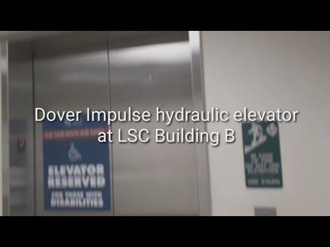 Dover Impulse hydraulic elevator at LSC Building B