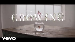 Jgrrey - Growing video
