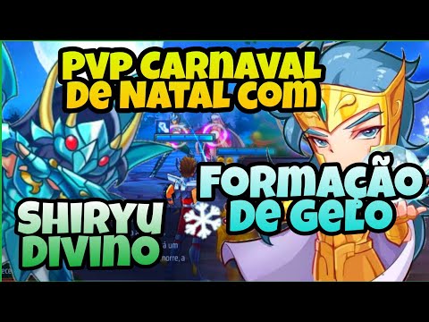 PvP Melee Carnaval de Natal com Shiryu Divino e Formação de Gelo - Saint Seiya Awakening