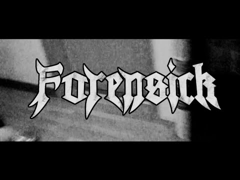 Forensick - 