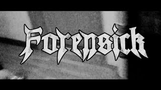 Forensick - 