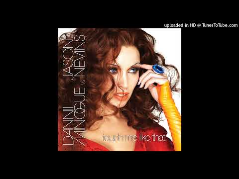 Dannii Minogue vs. Jason Nevins - Touch Me Like That (Jack Rokka Remix / Radio Edit by CHTRMX)