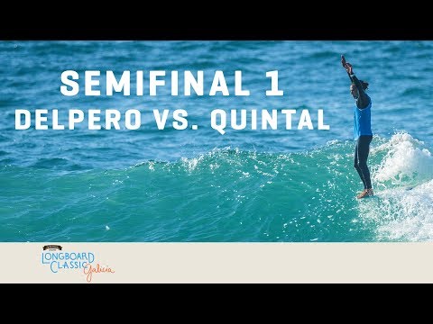 Edouard Delpero vs. Justin Quintal, Longboard Classic Galicia Semifinal 1