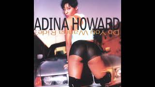 Adina Howard   feat  Michael Speaks - You Don&#39;t Have To Cry