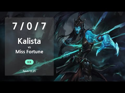 Kalista ADC vs Miss Fortune - KR Master Patch 13.21