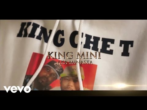 King Mini (Minasta) - What I Do ft. Joe Blow
