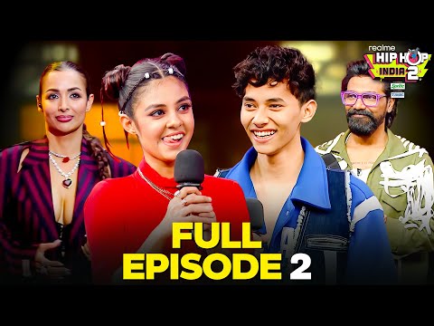 Hip Hop India Season 2 Full Episode 2 | Chitrakshi, Malaika Arora | The Best Dance Reality Show