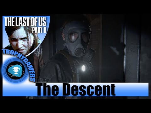 The Last of us 2 - The Descent (Seattle Day 2) Chapter 34 - Gameplay Walkthrough