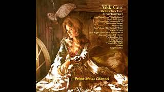 VIKKI CARR ~ Help Me Make It Through The Night