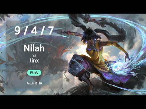Nilah ADC vs Jinx - EUW GrandMaster Patch 13.20