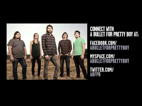 A Bullet For Pretty Boy - Only Time Will Tell (Track Video)