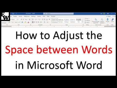 How to Adjust the Space between Words in Microsoft Word Video