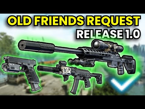 Gunsmith Old Friends Request - RELEASE 1.0 Guide | Escape From Tarkov