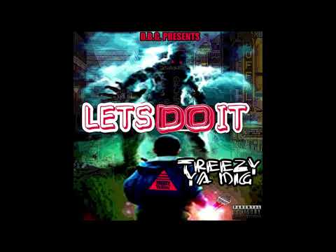 Treezy Yadig ft. Mack Millz & K Pi$tol - Like A Lighter (Official Audio)