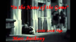 In The Name of the game - Marc Anthony