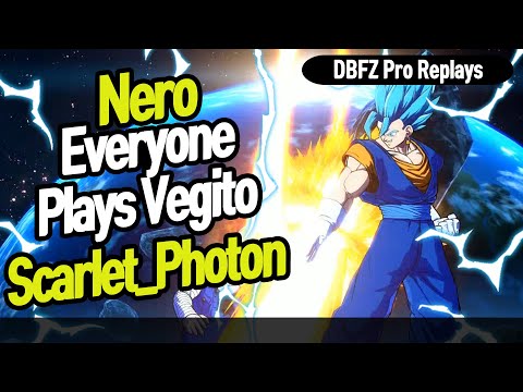 【DBFZ】 Why everyone plays Vegito?? Scarlet_Photon vs Nero 【DBFZ Pro Replays】